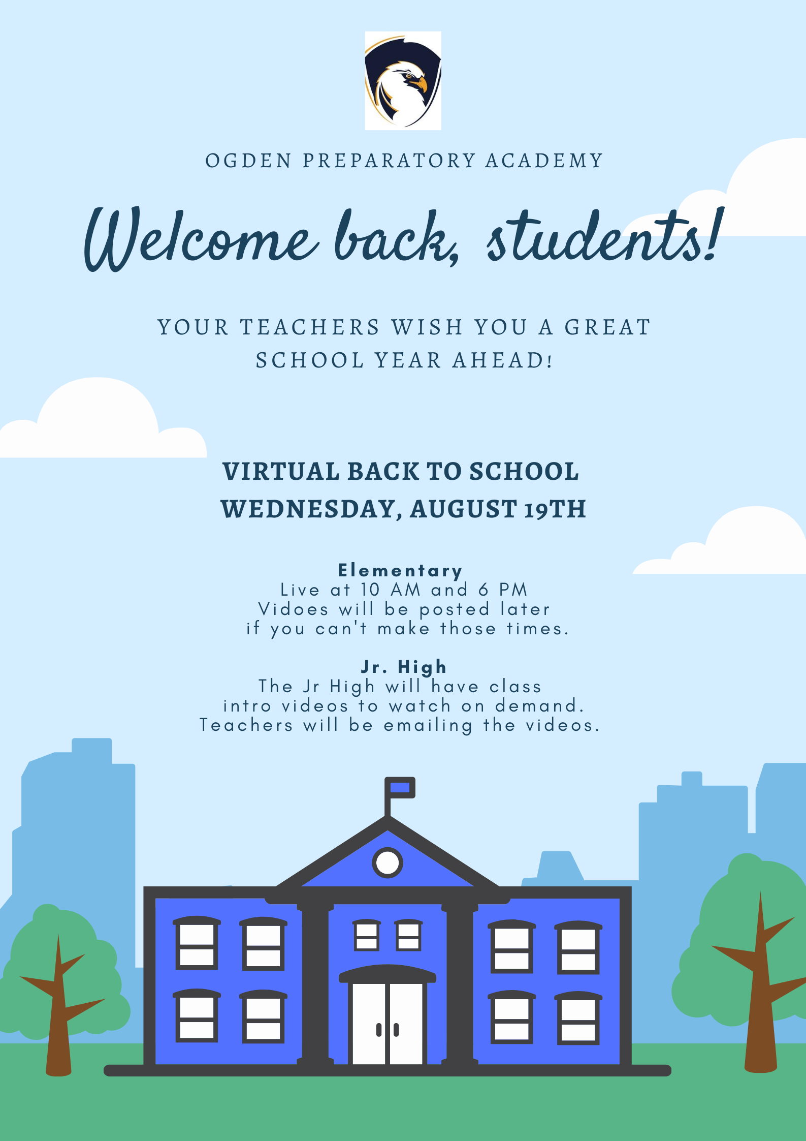 Virtual Back to School: August 19th - Ogden Preparatory Academy